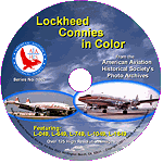 Lockheed Connies in Color AAHS Photo Archive Series
